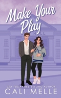 Make Your Play 1960963171 Book Cover