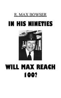 Will Max Reach 100? 192887715X Book Cover
