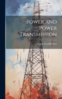 Power and Power Transmission 1021361216 Book Cover