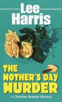 The Mother's Day Murder (Christine Bennett Mystery, Book 12) 0449004422 Book Cover