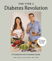 The Type 2 Diabetes Remission Cookbook: 100 Delicious Recipes and a 4-Week Meal Plan to Kickstart a Healthier Life 1958803197 Book Cover