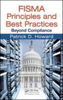 FISMA Compliance: Principles and Best Practices 1420078291 Book Cover