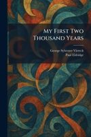 My First Two Thousand Years 1025436814 Book Cover