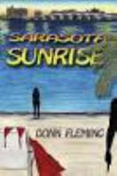Sarasota Sunrise 0578043904 Book Cover