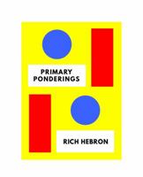 PRIMARY PONDERINGS 1732688265 Book Cover