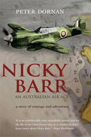 Nicky Barr, An Australian Air Ace: A Story of Courage and Adventure 1741145295 Book Cover