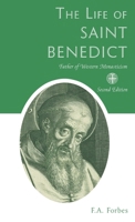 The Life of Saint Benedict B0G7PY9CR4 Book Cover