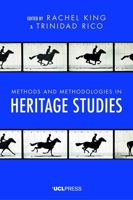 Methods and Methodologies in Heritage Studies 1800083807 Book Cover