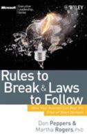 Rules to Break and Laws to Follow (Microsoft Executive Leadership Series) 0470227540 Book Cover