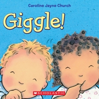 Giggle! 0545350824 Book Cover