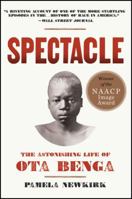 Spectacle: The Astonishing Life of Ota Benga 006220100X Book Cover