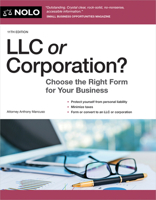 LLC or Corporation?: Choose the Right Form for Your Business 1413333648 Book Cover