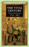 The Vital Century (Social & Economic History of England) 0582494257 Book Cover