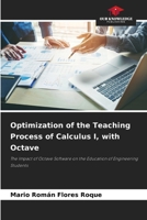 Optimization of the Teaching Process of Calculus I, with Octave 6207346289 Book Cover