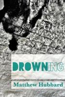 Drowning 1490998799 Book Cover