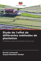 Étude de l'effet de différentes méthodes de plantation 620968792X Book Cover