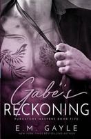 Gabe's Reckoning 1727717430 Book Cover