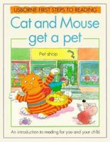 Cat and Mouse Get a Pet (Learn to Read Series) 0746014171 Book Cover