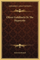 Oliver Goldfinch [EasyRead Comfort Edition] 1162677112 Book Cover