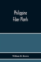 Philippine Fiber Plants 9354217869 Book Cover