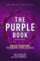 The Purple Book: Biblical Foundations for Building Strong Disciples 0310936004 Book Cover