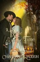 A Ride Through Time: A Time Travel Romantic Novella 1548305413 Book Cover