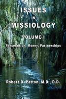 Issues In Missiology, Volume I 0986003603 Book Cover
