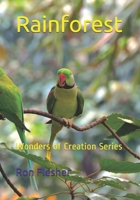 Rainforest: Wonders of Creation Series B087HF2X13 Book Cover