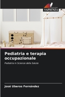 Pediatria e terapia occupazionale (Italian Edition) 6206442942 Book Cover