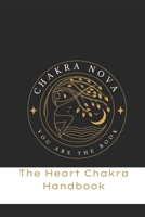 The Heart Chakra Handbook B08LNLCL97 Book Cover