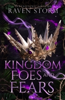 Kingdom of Foes & Fears B0HHBZF18T Book Cover