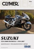Suzuki Gsx1300r Hayabusa 1999-2007 (Clymer Motorcycle Repair) (Clymer Motorcycle Repair) 1599691485 Book Cover