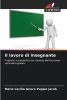 Il lavoro di insegnante (Italian Edition) 6208272696 Book Cover