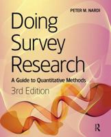 Doing Survey Research 1138467774 Book Cover