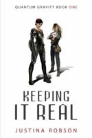 Keeping It Real 1591025397 Book Cover