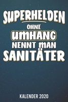 Kalender 2020: Sanitäter A5 Kalender Planer für ein erfolgreiches Jahr - 110 Seiten (German Edition) 1672854547 Book Cover