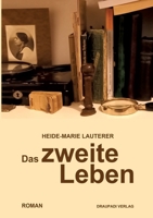 Das zweite Leben: Roman (German Edition) 3949937013 Book Cover