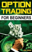 options trading for beginners 1914462424 Book Cover