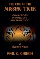 The Case of the Missing Tiger B0FLJH3KQT Book Cover