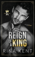 Reign of a King 1685450326 Book Cover