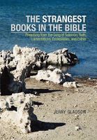 The Strangest Books in the Bible 1453534938 Book Cover