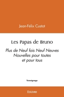 Les Papas de Bruno (French Edition) 241457268X Book Cover