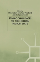 Ethnic Challenges To the Modern Nation State 0312230532 Book Cover