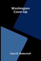 Washington cover-up 9374597497 Book Cover