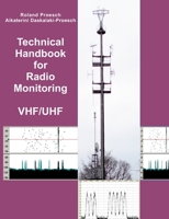 Technical Handbook for Radio Monitoring VHF/UHF: Edition 2022 3756218325 Book Cover