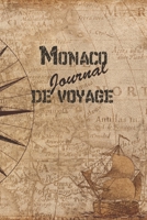 Monaco Journal de Voyage: 6x9 Carnet de voyage I Journal de voyage avec instructions, Checklists et Bucketlists, cadeau parfait pour votre s�jour � Monaco et pour chaque voyageur. 1699027501 Book Cover