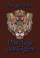 Das Auge des Tigers: Der kleine Kapitän Band 2 (German Edition) 3384445171 Book Cover