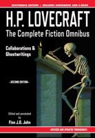 H.P. Lovecraft - The Complete Fiction Omnibus Collection - Second Edition: Collaborations and Ghostwritings 1635913411 Book Cover