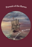 Pursuit of the Raven 1667820699 Book Cover