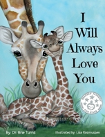 I Will Always Love You: Keepsake Gift Book for Mother and New Baby 1734854308 Book Cover